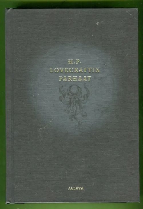 H.P. Lovecraftin parhaat - Lovecraft H. P. | Antikvariaatti Lukuhetki | Osta Antikvaarista - Kirjakauppa verkossa