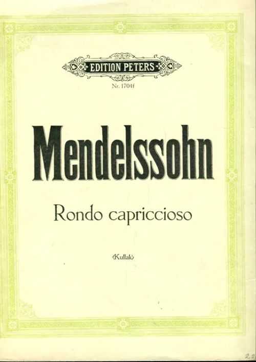 Rondo capriccioso Opus 14 - Mendelssohn Felix | Antikvariaatti Lukuhetki | Osta Antikvaarista - Kirjakauppa verkossa
