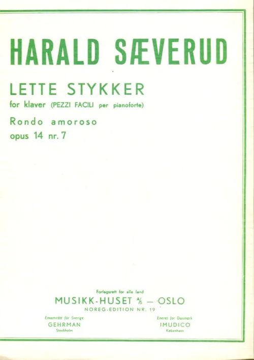 Lette stykker for klavier (Pezzi facili per pianoforte), Rondo amoroso, opus 14 nr. 7 - Sæverud Harald | Antikvariaatti Lukuhetki | Osta Antikvaarista - Kirjakauppa verkossa