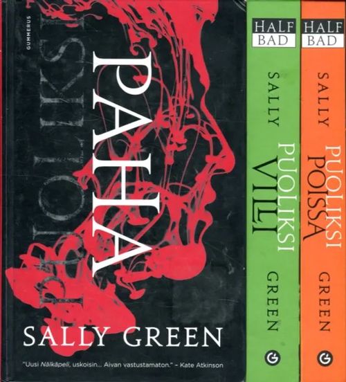 Half Bad -trilogia - Green Sally | Antikvariaatti Lukuhetki | Osta Antikvaarista - Kirjakauppa verkossa