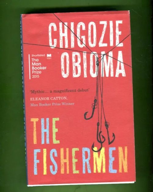 The Fishermen - Obioma Chigozie | Antikvariaatti Lukuhetki | Osta Antikvaarista - Kirjakauppa verkossa