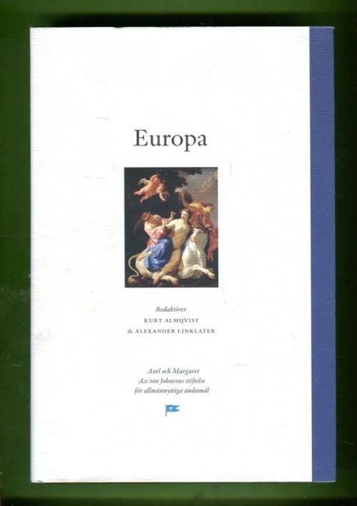 Europa - Perspektiv från Engelsbergsseminariet 2012 - Almqvist Kurt & Linklater Alexander | Antikvariaatti Lukuhetki | Osta Antikvaarista - Kirjakauppa verkossa