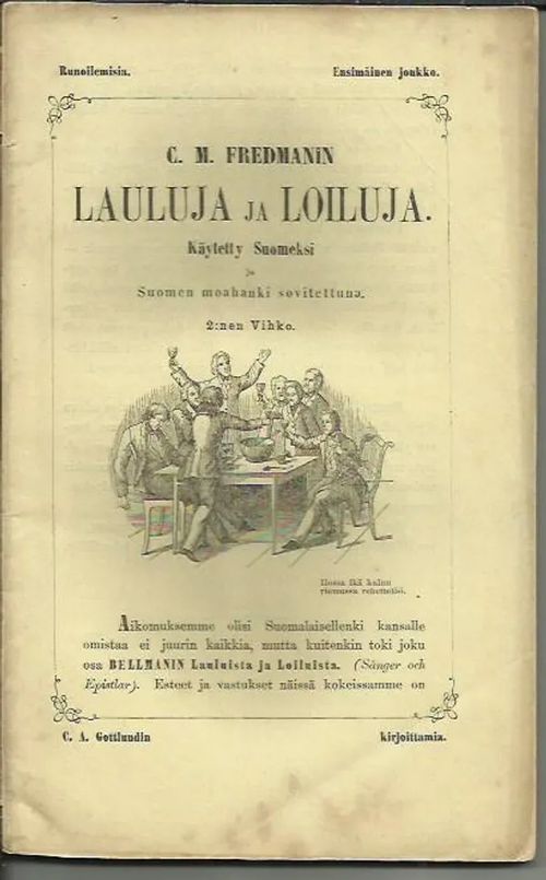 C. M. Fredmanin Lauluja ja loiluja - Gottlund C. A. | Antikvariaatti Vihreä Planeetta | Osta Antikvaarista - Kirjakauppa verkossa