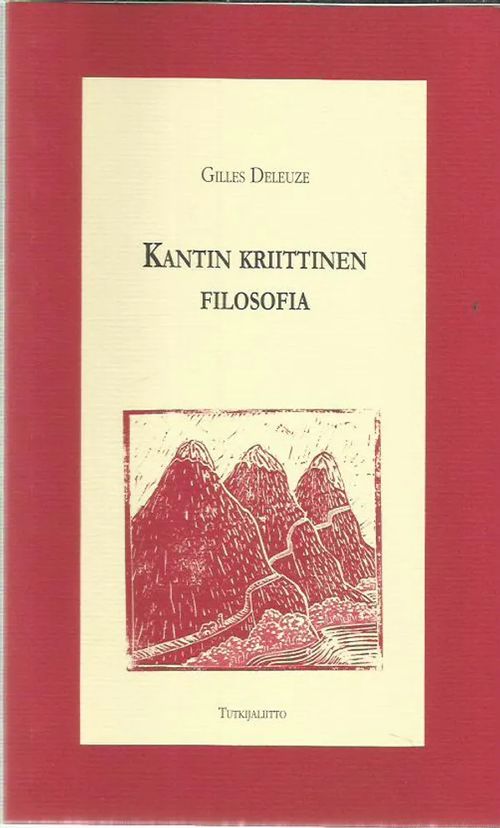 Kantin kriittinen filosofia - Deleuze Gilles | Antikvariaatti Vihreä Planeetta | Osta Antikvaarista - Kirjakauppa verkossa