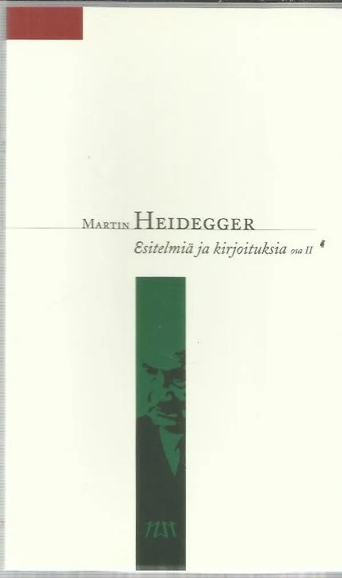 Esitelmiä ja kirjoituksia osa II - Heidegger Martin | Antikvariaatti Vihreä Planeetta | Osta Antikvaarista - Kirjakauppa verkossa