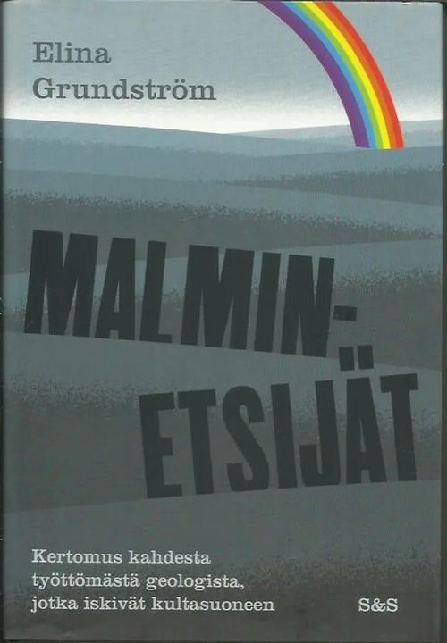 Malminetsijät - Grundström Elina | Antikvariaatti Vihreä Planeetta | Osta Antikvaarista - Kirjakauppa verkossa