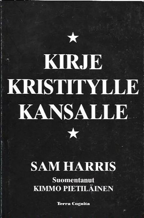 Kirje kristitylle kansalle - Harris Sam | Antikvariaatti Vihreä Planeetta | Osta Antikvaarista - Kirjakauppa verkossa