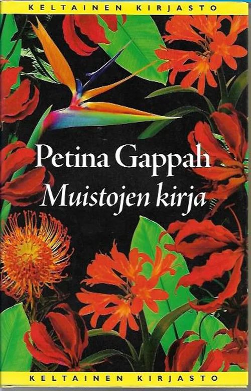 Muistojen kirja - Gappah Petina | Antikvariaatti Vihreä Planeetta | Osta Antikvaarista - Kirjakauppa verkossa