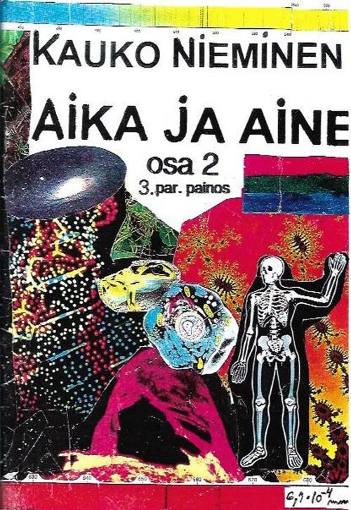 Aika ja aine osa 2 - Nieminen Kauko | Antikvariaatti Vihreä Planeetta | Osta Antikvaarista - Kirjakauppa verkossa