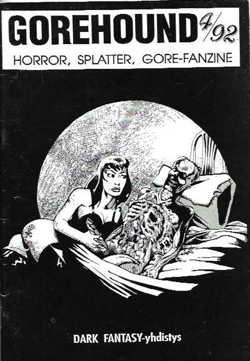 Gorehound 4/92 - Horror, splatter, gore-fanzine | Antikvariaatti Vihreä Planeetta | Osta Antikvaarista - Kirjakauppa verkossa