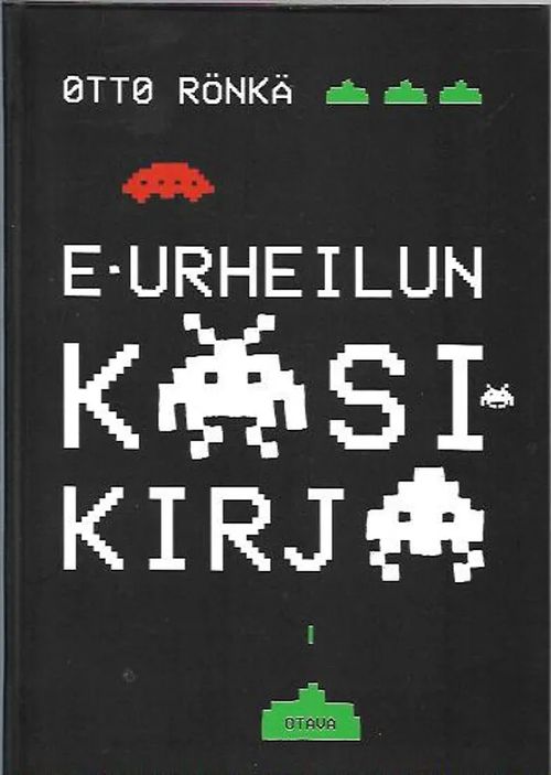 E-Urheilun käsikirja - Rönkä Otto | Antikvariaatti Vihreä Planeetta | Osta Antikvaarista - Kirjakauppa verkossa