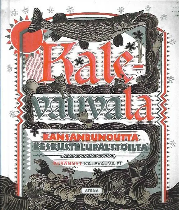 Kalevauvala - Kansanrunoutta keskustelupalstoilta | Antikvariaatti Vihreä Planeetta | Osta Antikvaarista - Kirjakauppa verkossa