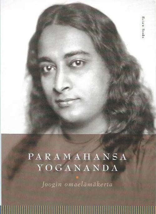 Joogin omaelämäkerta - Paramahansa Yogananda | Antikvariaatti Vihreä Planeetta | Osta Antikvaarista - Kirjakauppa verkossa