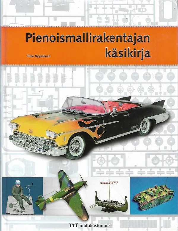 Pienoismallirakentajan käsikirja - Nyyssönen Timo | Antikvariaatti Vihreä Planeetta | Osta Antikvaarista - Kirjakauppa verkossa