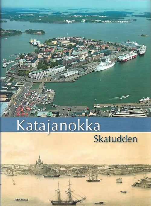 Katajanokka - Skatudden - Putkonen Lauri | Antikvariaatti Vihreä Planeetta | Osta Antikvaarista - Kirjakauppa verkossa