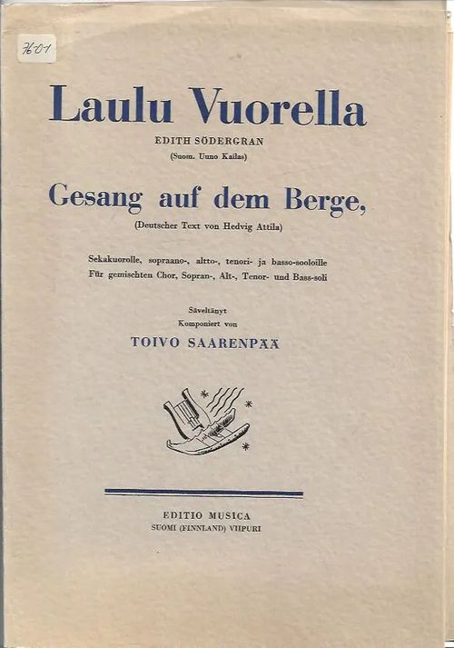 Laulu Vuorella - Gesang auf dem Berge - Saarenpää Toivo (Edith Södergran) | Antikvariaatti Vihreä Planeetta | Osta Antikvaarista - Kirjakauppa verkossa