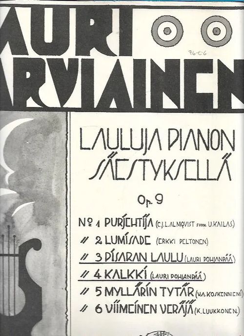 Lauluja pianon säestyksellä Op. 9 - Parviainen Lauri | Antikvariaatti Vihreä Planeetta | Osta Antikvaarista - Kirjakauppa verkossa