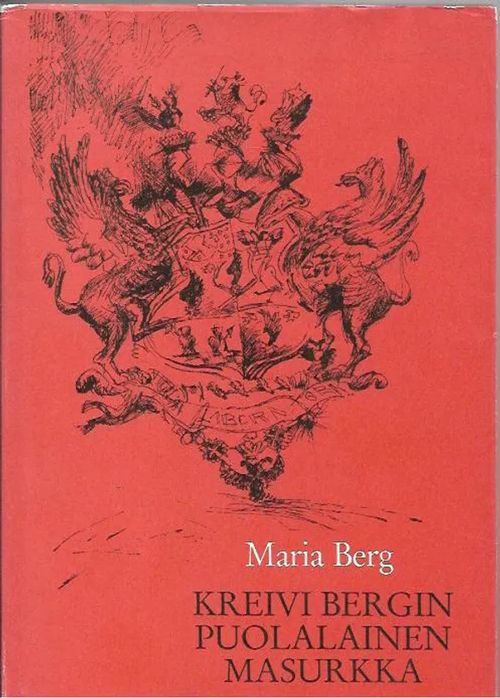 Kreivi Bergin puolalainen masurkka - Berg Maria, (Piirrokset Kauko Lehtinen) | Antikvariaatti Vihreä Planeetta | Osta Antikvaarista - Kirjakauppa verkossa