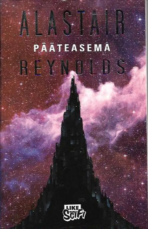 Pääteasema - Alastair Reynolds | Antikvariaatti Vihreä Planeetta | Osta Antikvaarista - Kirjakauppa verkossa