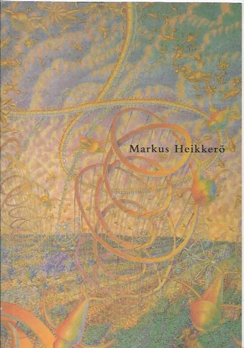 Markus Heikkerö - Nyberg Patrik | Antikvariaatti Vihreä Planeetta | Osta Antikvaarista - Kirjakauppa verkossa