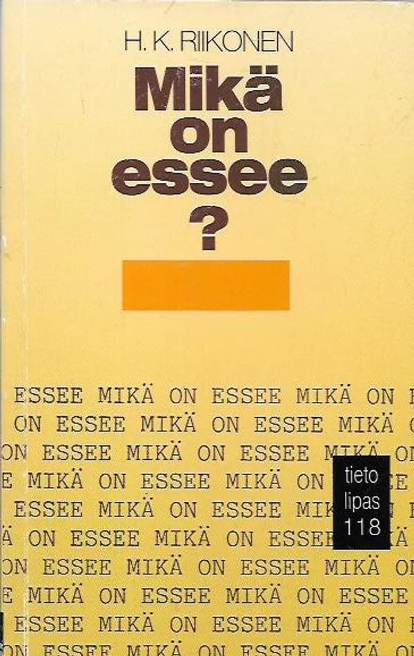 Mikä on essee? - Riikonen H. K. | Antikvariaatti Vihreä Planeetta | Osta Antikvaarista - Kirjakauppa verkossa