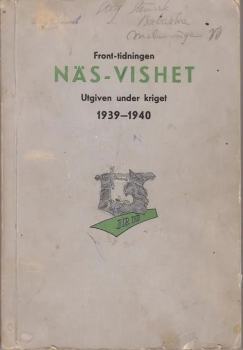 Front-tidningen Näs-Vishet - utgiven under kriget 1939-1940 | Antikvaarinen kirjahuone Libris | Osta Antikvaarista - Kirjakauppa verkossa