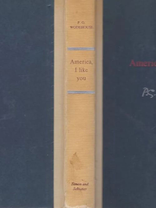 America, I like you - Wodehouse P.G. | Antikvaarinen kirjahuone Libris | Osta Antikvaarista - Kirjakauppa verkossa