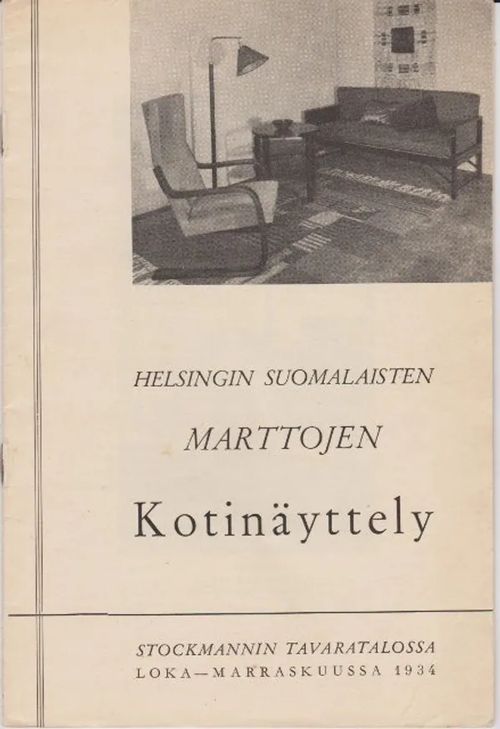 Helsingin suomalaisten Marttojen kotinäyttely | Antikvaarinen kirjahuone Libris | Osta Antikvaarista - Kirjakauppa verkossa