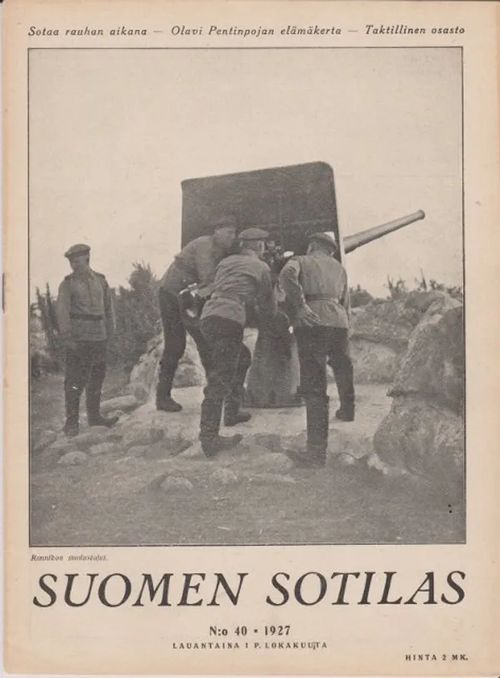 Suomen Sotilas N:o 40 - 1927 | Antikvaarinen kirjahuone Libris | Osta Antikvaarista - Kirjakauppa verkossa