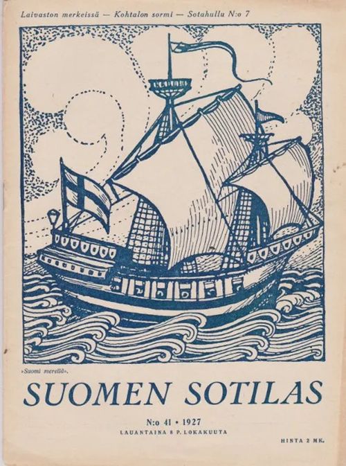 Suomen Sotilas N:o 41 - 1927 | Antikvaarinen kirjahuone Libris | Osta Antikvaarista - Kirjakauppa verkossa