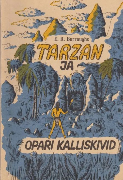 Tarzan ja Opari kalliskivid - Burroughs E.R. | Antikvaarinen kirjahuone Libris | Osta Antikvaarista - Kirjakauppa verkossa