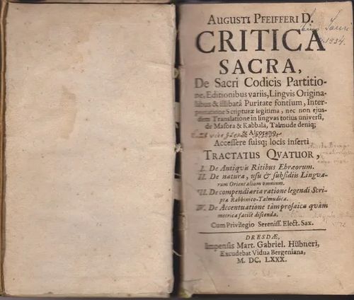 Critica Sacra, De Sacri Codicis Partitione, Editionibus variis, Lingvis Originalibus & illibata Puritate fontium etc. - Pfeiffer August D. | Antikvaarinen kirjahuone Libris | Osta Antikvaarista - Kirjakauppa verkossa