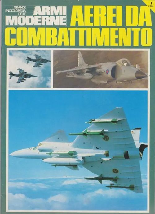 Aerei da Combattimento 1 - 1984 | Antikvaarinen kirjahuone Libris | Osta Antikvaarista - Kirjakauppa verkossa