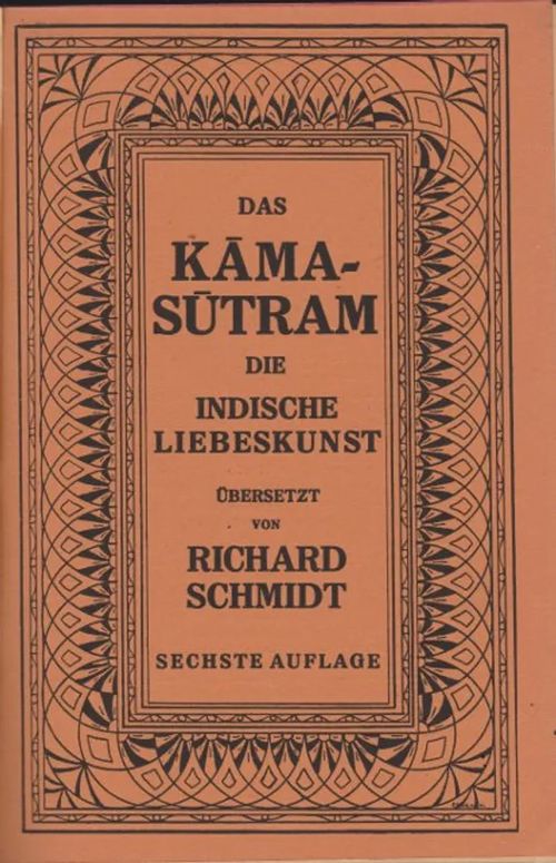 Das Kamasutram - Die Indische Liebeskunst | Antikvaarinen kirjahuone Libris | Osta Antikvaarista - Kirjakauppa verkossa