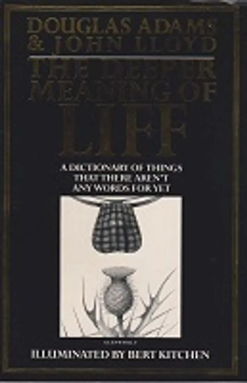 The Deeper Meaning of Life - Adams Douglas - Lloyd John | Antikvaarinen kirjahuone Libris | Osta Antikvaarista - Kirjakauppa verkossa