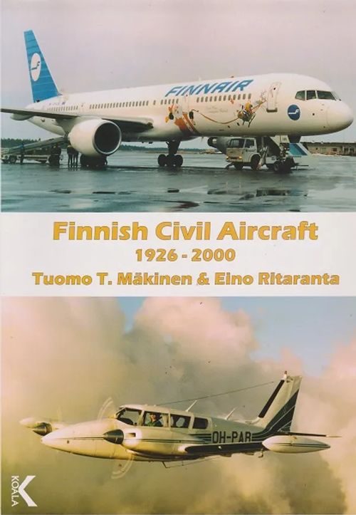 Finnish Civil Aircraft 1926-2000 - Mäkinen Tuomo T. - Ritaranta Eino | Antikvaarinen kirjahuone Libris | Osta Antikvaarista - Kirjakauppa verkossa