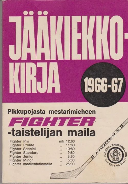 Jääkiekkokirja 1966-67 - Honkavaara Aarne (toim.) | Antikvaarinen kirjahuone Libris | Osta Antikvaarista - Kirjakauppa verkossa