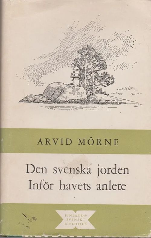 Den svenska jorden - Inför havets anlete - Mörne Arvid | Antikvaarinen kirjahuone Libris | Osta Antikvaarista - Kirjakauppa verkossa