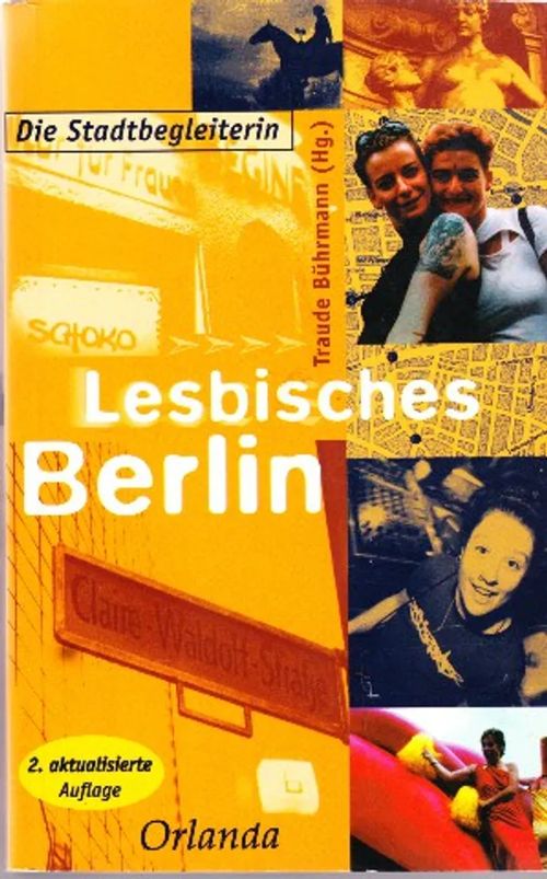 Lesbisches Berlin - Die Stadtbegleiterin - Bührmann Traude | Antikvaarinen kirjahuone Libris | Osta Antikvaarista - Kirjakauppa verkossa