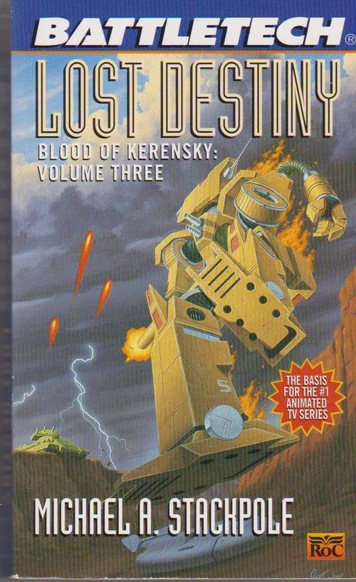 Lost Destiny - Volume Three - Stackpole Michael A. | Antikvaarinen kirjahuone Libris | Osta Antikvaarista - Kirjakauppa verkossa