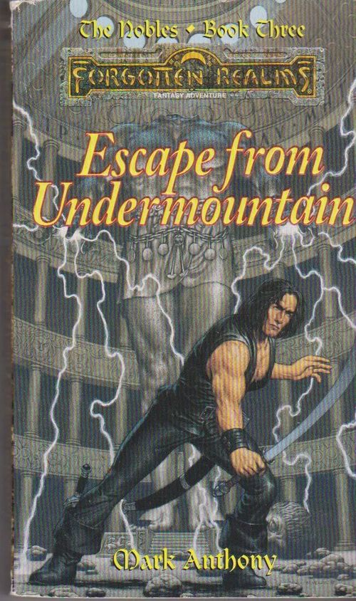 Escape from Undermountain - Anthony Mark | Antikvaarinen kirjahuone Libris | Osta Antikvaarista - Kirjakauppa verkossa