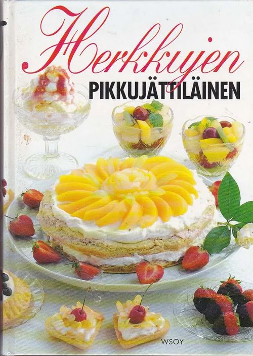 Herkkujen pikkujättiläinen - Toimituskunta | Antikvaarinen kirjahuone Libris | Osta Antikvaarista - Kirjakauppa verkossa