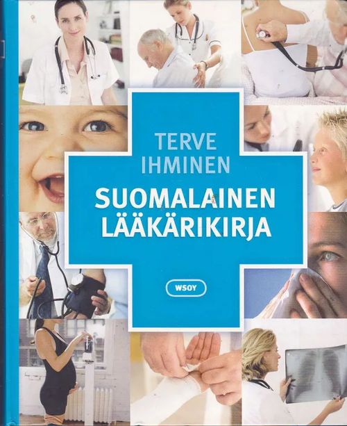 Suomalainen lääkärikirja - Terve ihminen - Toimituskunta | Antikvaarinen kirjahuone Libris | Osta Antikvaarista - Kirjakauppa verkossa