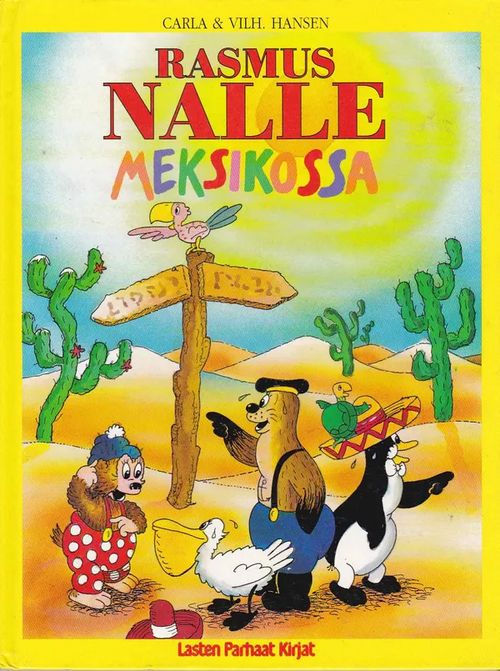 Rasmus Nalle Meksikossa - Hansen Carla & Vilh. | Antikvaarinen kirjahuone Libris | Osta Antikvaarista - Kirjakauppa verkossa