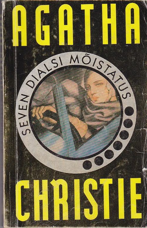 Seven Dialsi mõistatus - Christie Agatha | Antikvaarinen kirjahuone Libris | Osta Antikvaarista - Kirjakauppa verkossa