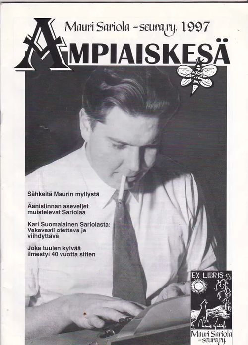 Ampiaiskesä - Jokisalmi Raimo (päätoim.) | Antikvaarinen kirjahuone Libris | Osta Antikvaarista - Kirjakauppa verkossa