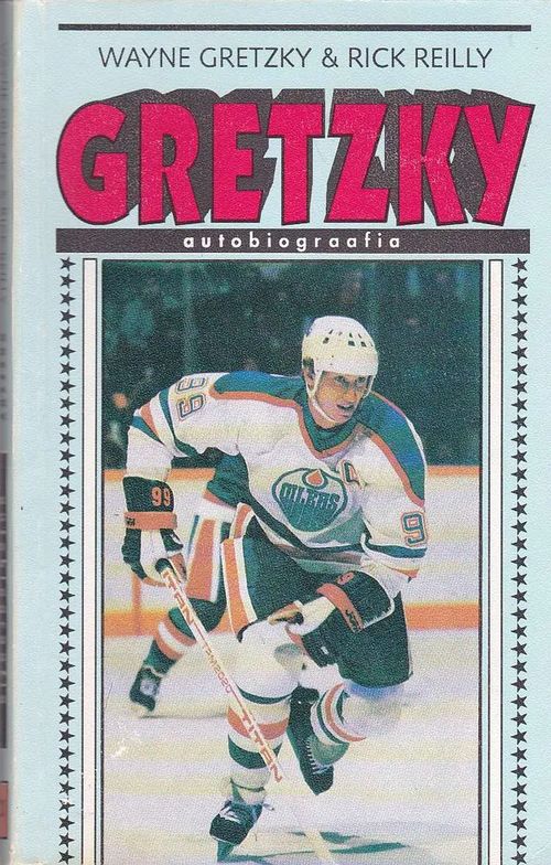 Gretzky - Gretzky Wayne & Reilly Rick | Antikvaarinen kirjahuone Libris | Osta Antikvaarista - Kirjakauppa verkossa