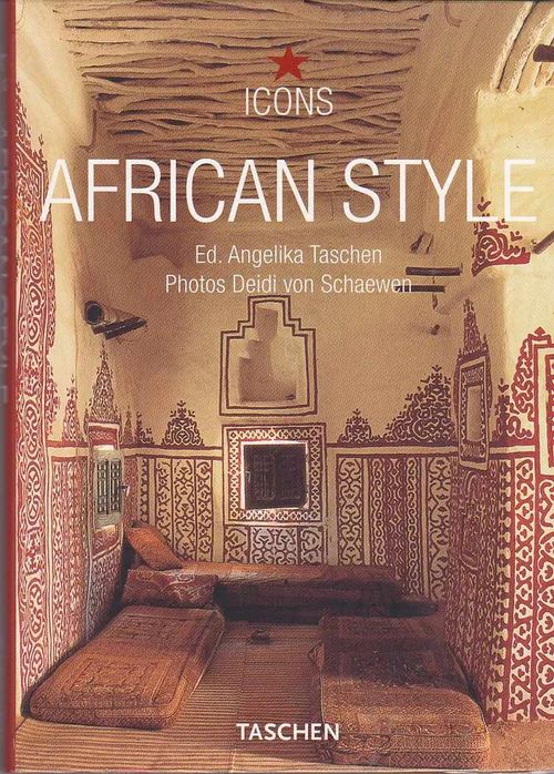 African Style - Taschen Angelika (ed.) | Antikvaarinen kirjahuone Libris | Osta Antikvaarista - Kirjakauppa verkossa