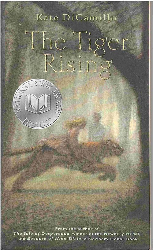 The Tiger Rising - DiCamillo Kate | Antikvaarinen kirjahuone Libris | Osta Antikvaarista - Kirjakauppa verkossa