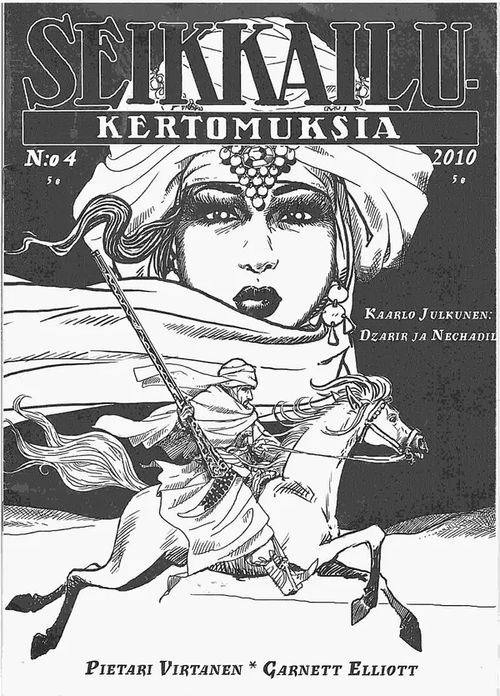 Seikkailukertomuksia No 4 / 2010 - Nummelin Juri (vast.toim.) | Antikvaarinen kirjahuone Libris | Osta Antikvaarista - Kirjakauppa verkossa